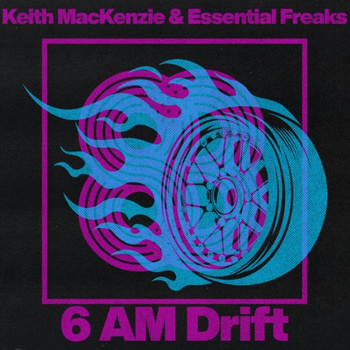6 AM Drift