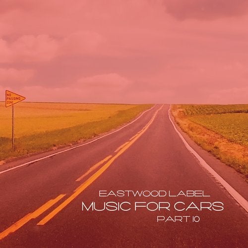 Music for Cars, Vol. 10