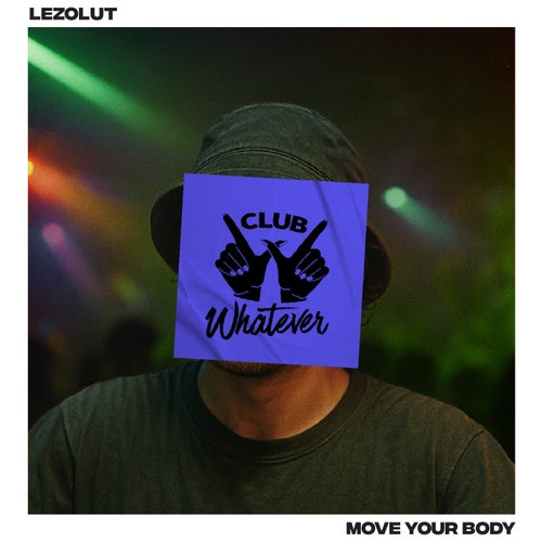 Move Your Body