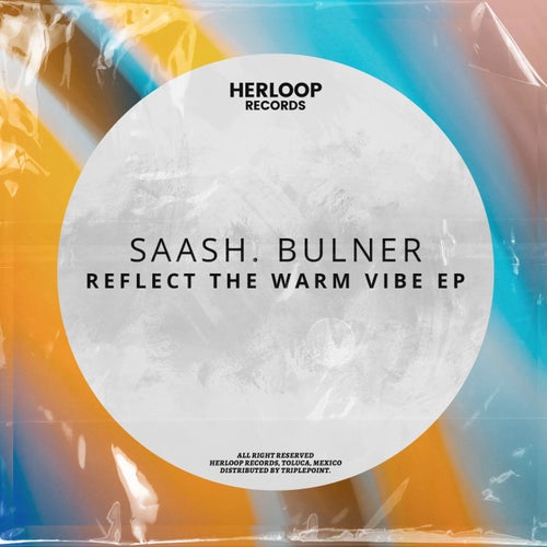 Reflect The Warm Vibe EP