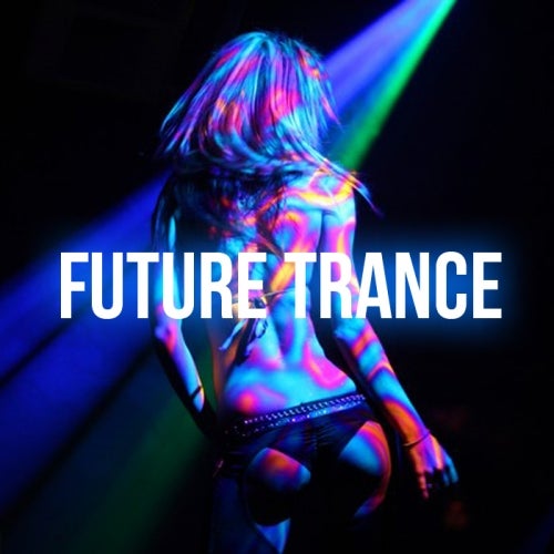 FUTURE TRANCE