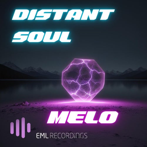 Distant Soul - Melo (2024)