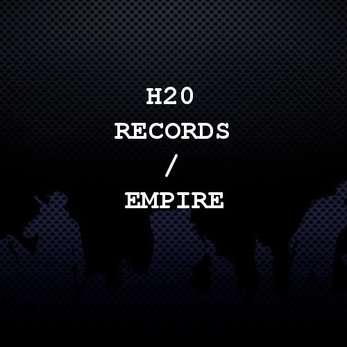 H20 Records / EMPIRE