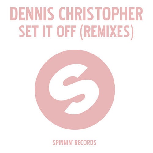 Set It Off (Remixes)