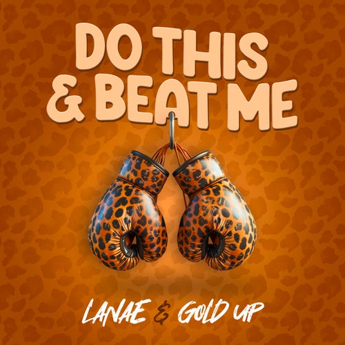 Do This & Beat Me