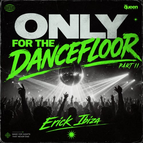 Only for the Dancefloor, Pt. II