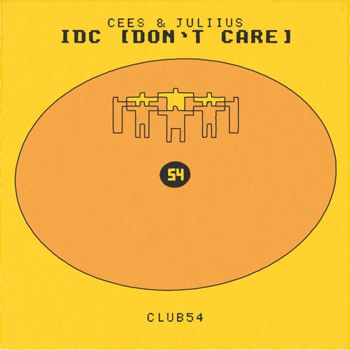 IDC (Don't Care) (Extended Mix)