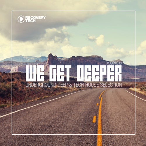 We Get Deeper Vol. 18