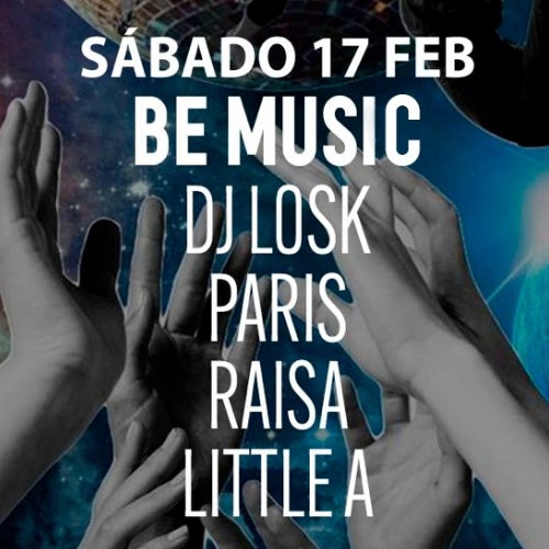 DJLosk @ Be Music “El Tardeo”