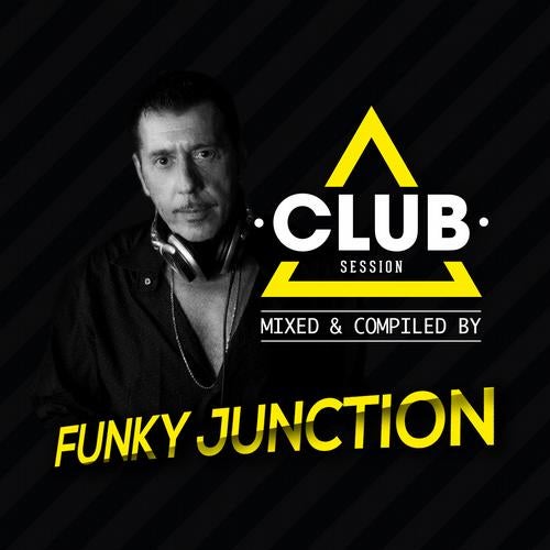 Club Session Presented By Funky Junction