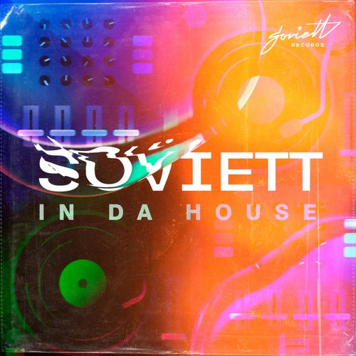 Soviett in Da House