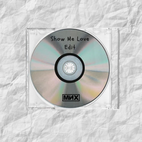 Show Me Love (Extended)