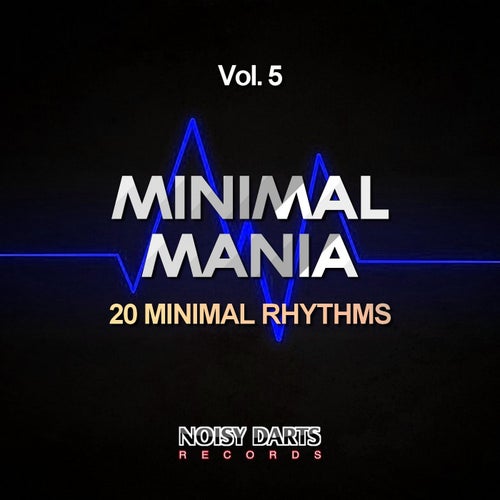 Minimal Mania, Vol. 5 (20 Minimal Rhythms)