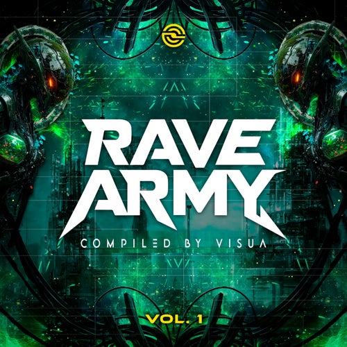 Rave Army, Vol. 1, Compiled by Visua