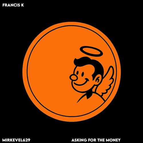Asking For The Money