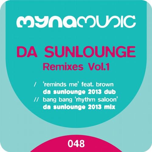 Da Sunlounge Remixes Vol.1