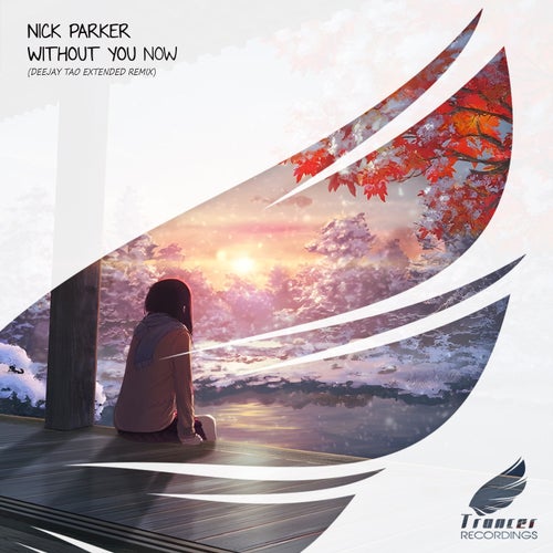 Without You Now (Deejay Tao Remix)