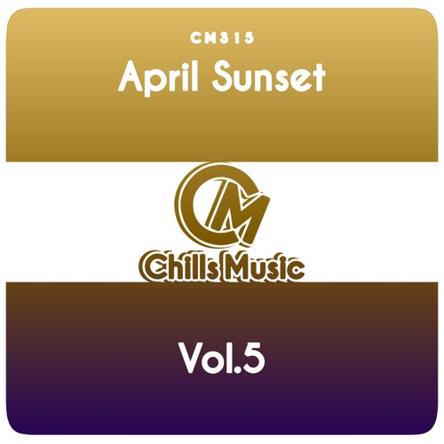 April Sunset, Vol.5