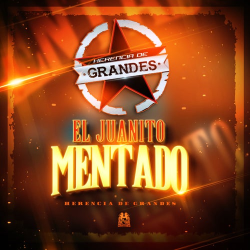 El Juanito Mentado