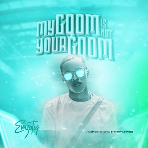 My Gqom Is Not Your Gqom Vol.01