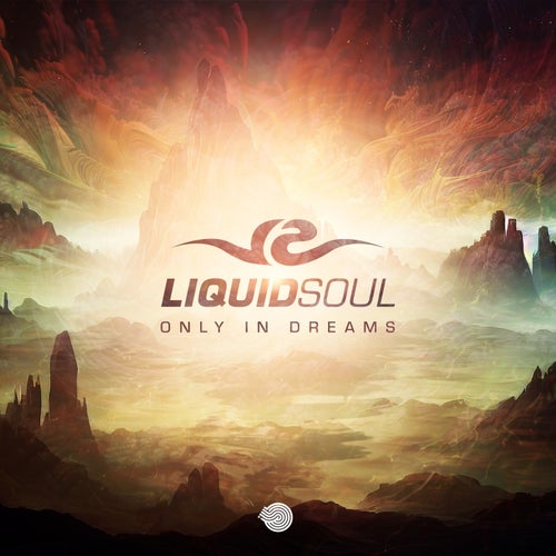  Liquid Soul - Only In Dreams (2023) 