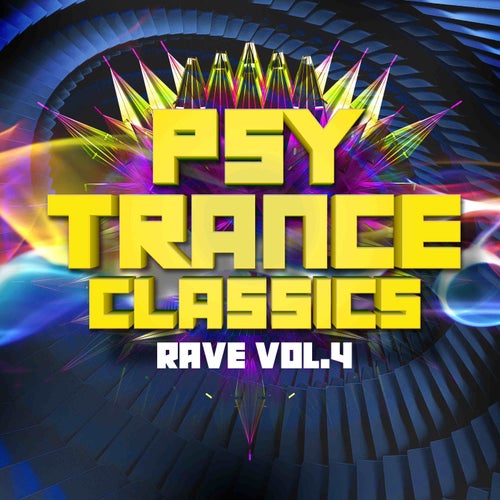 Cover art for Psy Trance Classics: Rave, Vol. 4