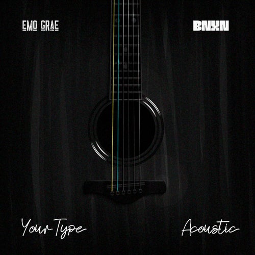 Your Type (Acoustic)