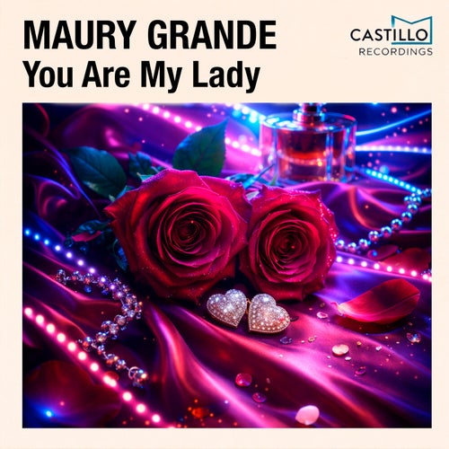 You Are My Lady