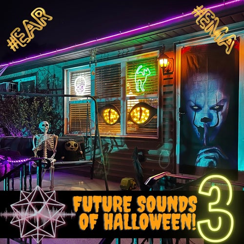 Future Sounds of Halloween 3