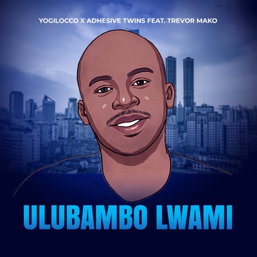 Ulubambo Lwami (feat. Trevor Mako)