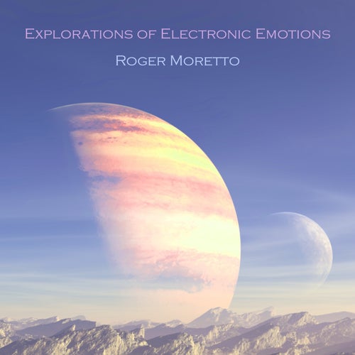 Cover art for Explorations of Electronic Emotions