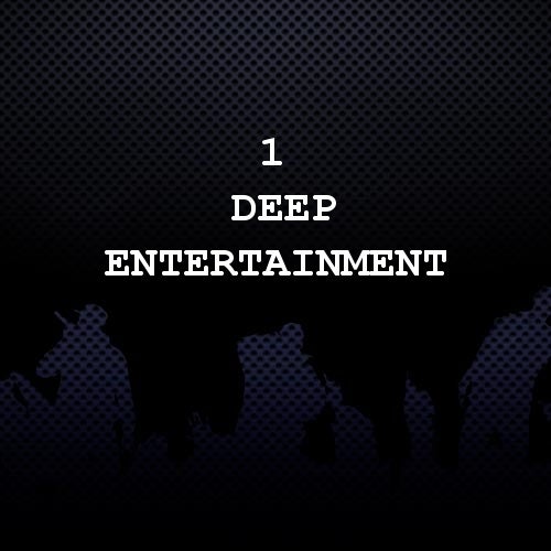 1 Deep Entertainment