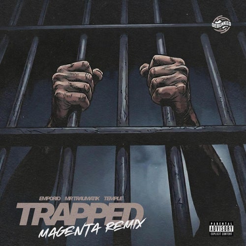 Trapped - Magenta Remix