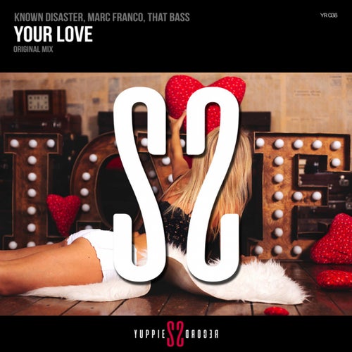 Your Love (Original Mix)
