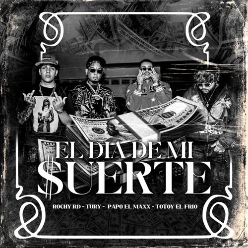 El Dia De Mi Suerte