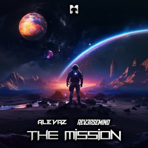  Ale Vaz & Reversemind - The Mission (2024) 