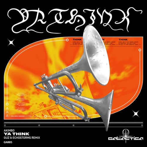 Ya Think (Guz & EchoStorms Remix)