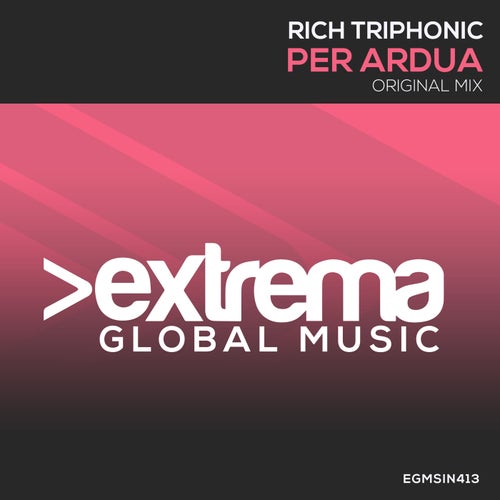 Rich Triphonic - Per Ardua (Extended Mix)