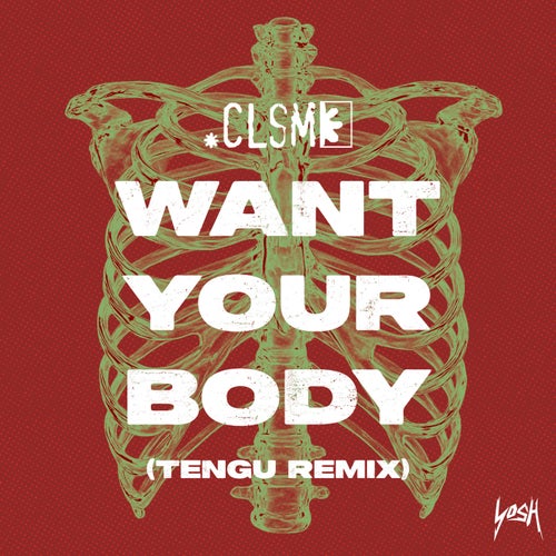 Want Your Body (Tengu Extended Remix)