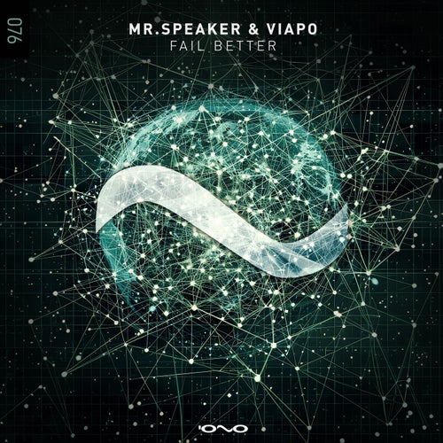  Mr.Speaker & Viapo - Fail Better (2024) 