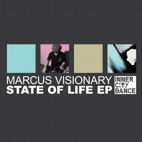 Marcus Visionary - State Of Life (EP) 2019