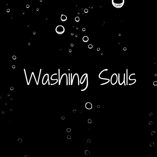 Washing Souls