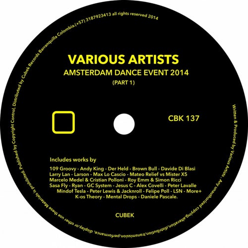Cubek - Amsterdam Dance Event 2014 (Part 1)