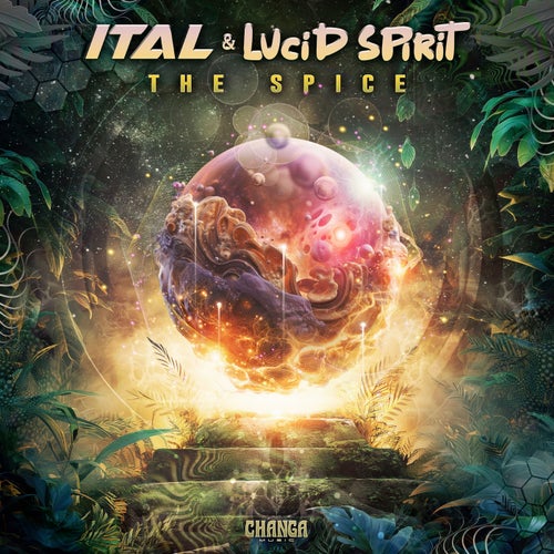  Ital & Lucid Spirit - The Spice (2025) 