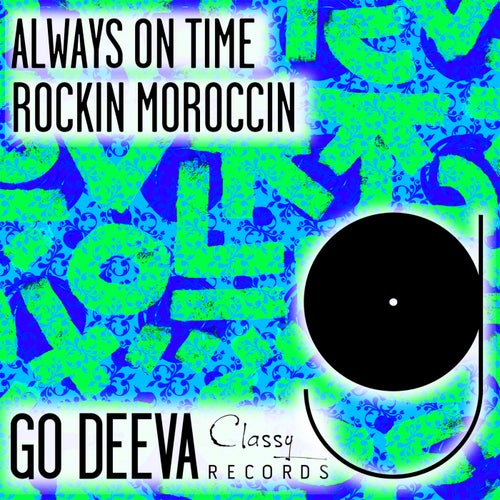  Rockin Moroccin - Always On Time (2024) 