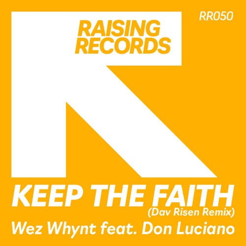 Keep The Faith (Dav Risen Remix)