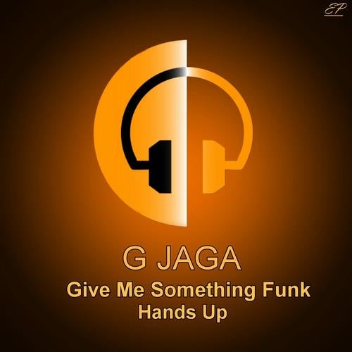 Give Me Something Funk / Hands Up