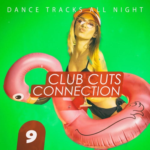 Club Cuts Connection, Vol. 9 (2025) - Top Srl (House) Album Cover