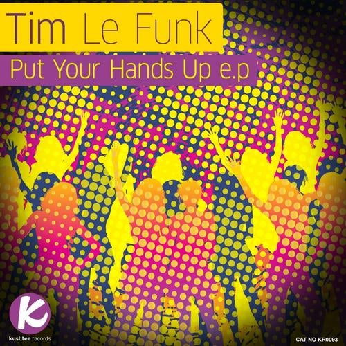 Put Your Hands Up E.P