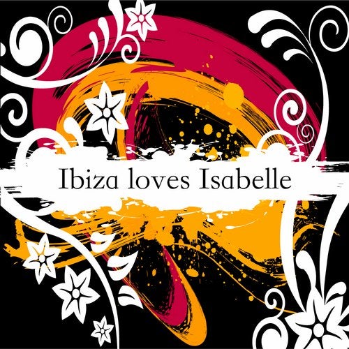 Ibiza Loves Isabelle
